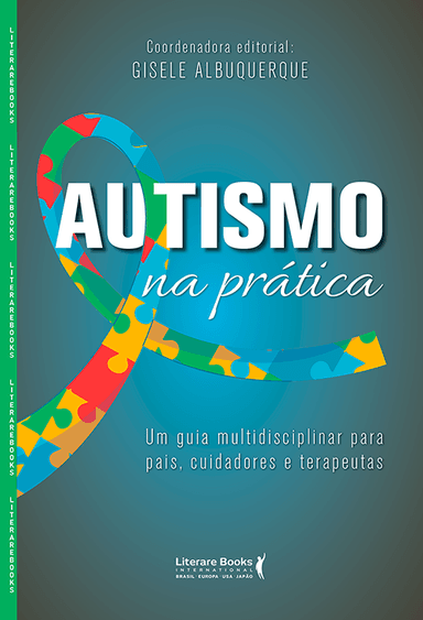 Capa do livro Autismo na prática: guia multidisciplinar para pais, cuidadores e terapeutas