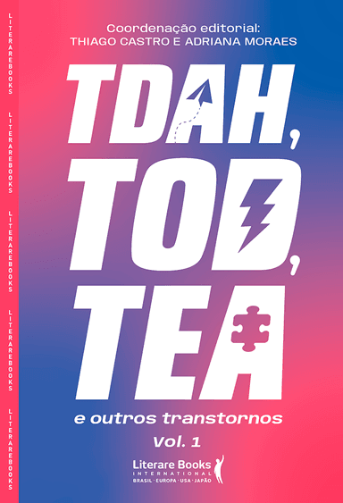 Capa do livro TDAH, TOD, TEA e outros transtornos, Vol. I